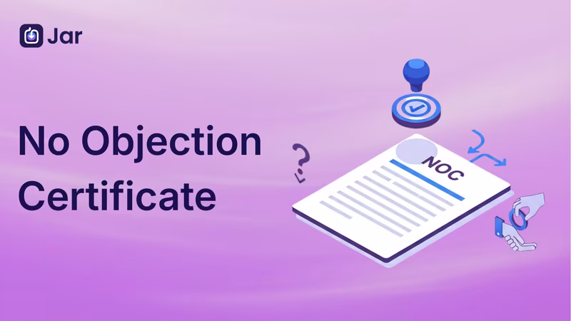 NOC Full Form: All You Need to Know About the No Objection Certificate Format and How to Use It