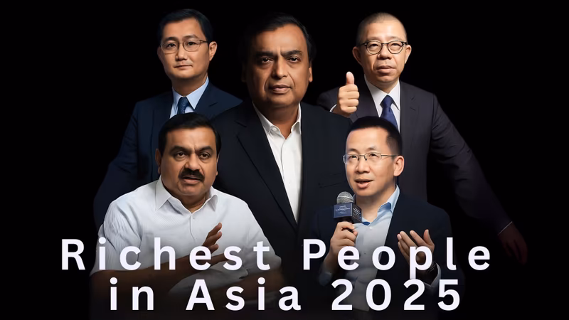 The 10 Richest Asians of 2025 and What Drives Their Wealth