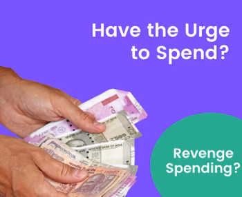 What is Revenge Spending &#8211; Consequences and How to curb it