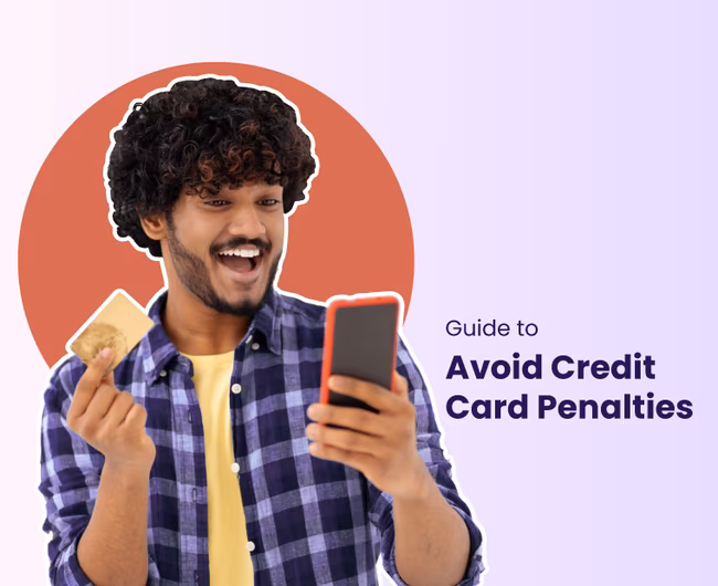 How to avoid credit card penalties: A Beginner&#8217;s Guide