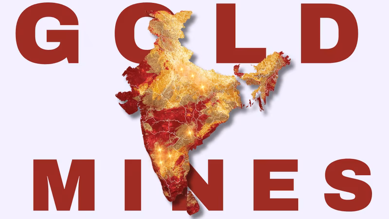 Gold Mines in India: The Untold Story