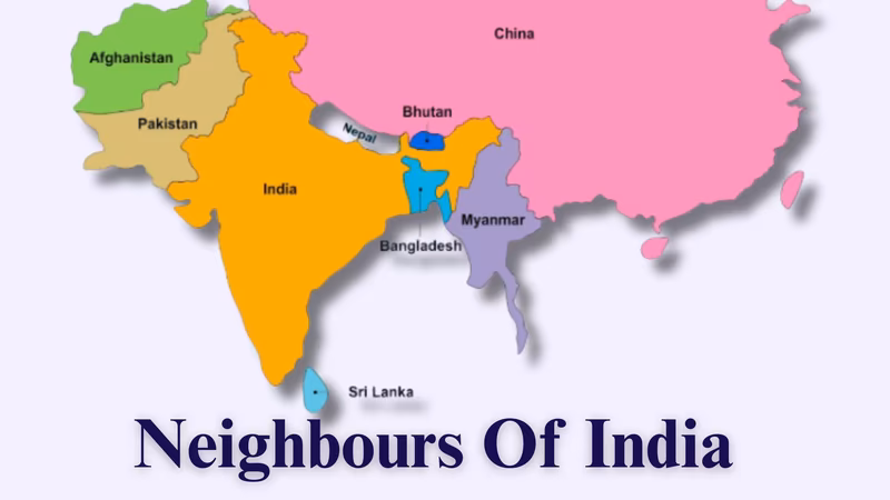 Neighbouring Countries of India: Names, Borders, and Key Facts