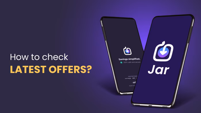 How to Check the Latest Offers on Jar App?