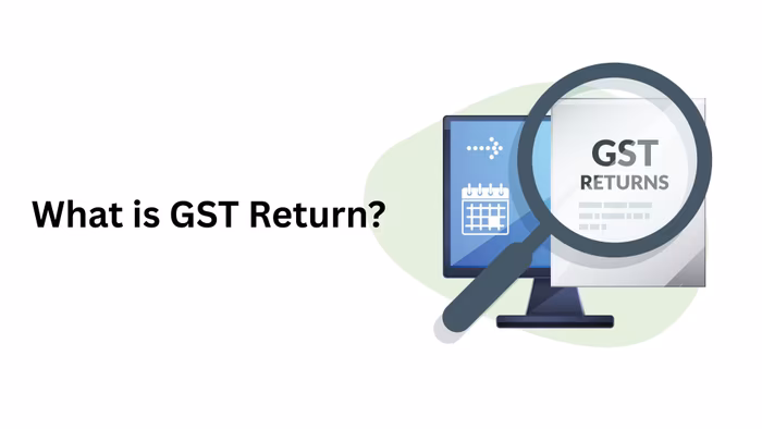 What is GST Return in 2025: Filing Types, Formats, and Due Dates