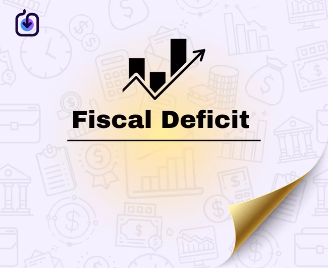 Fiscal Deficit