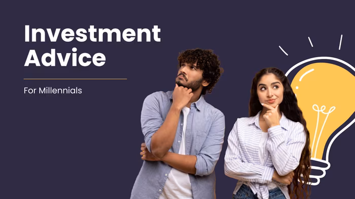 Top Investment Advice for Millennials by Financial experts