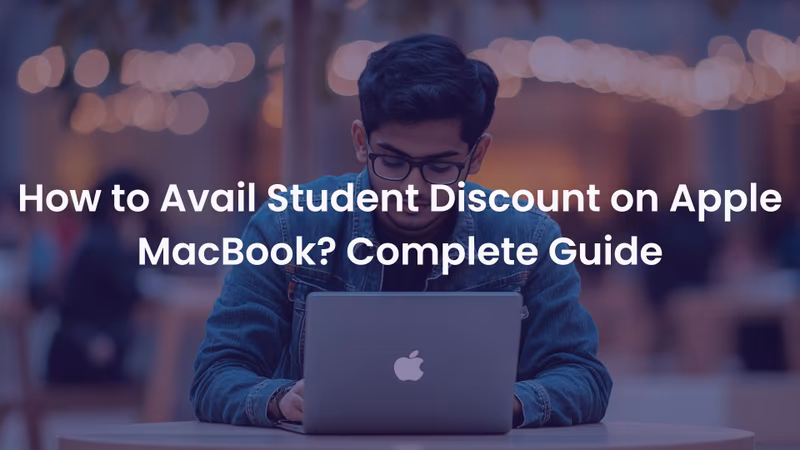 Apple MacBook Student Discount: Easy Steps to Save More