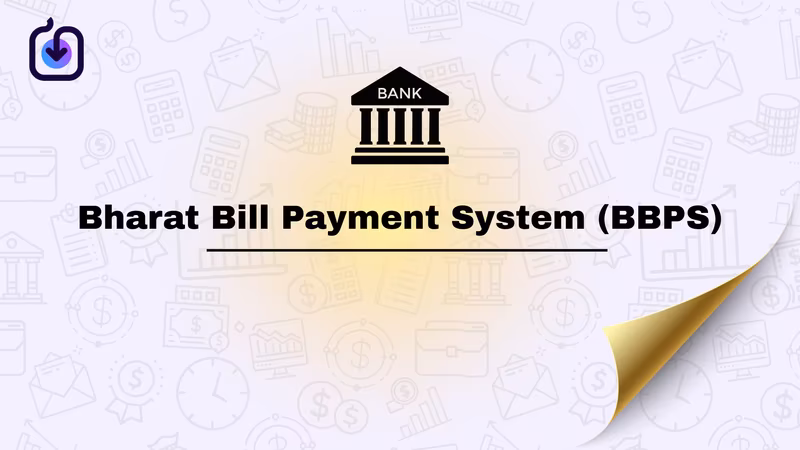 Bharat Bill Payment System (BBPS)