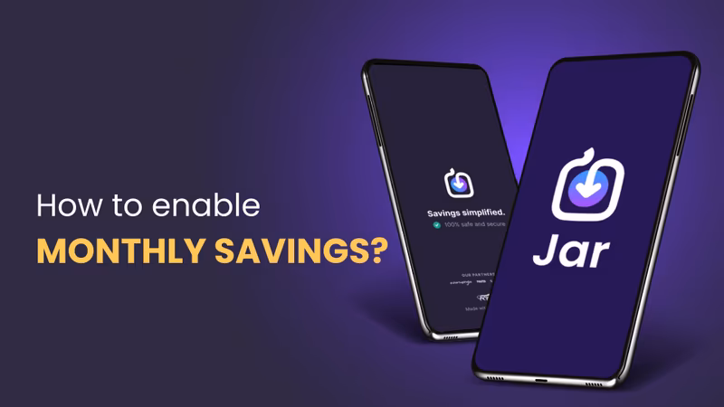 How To Enable Monthly Savings on Jar App?