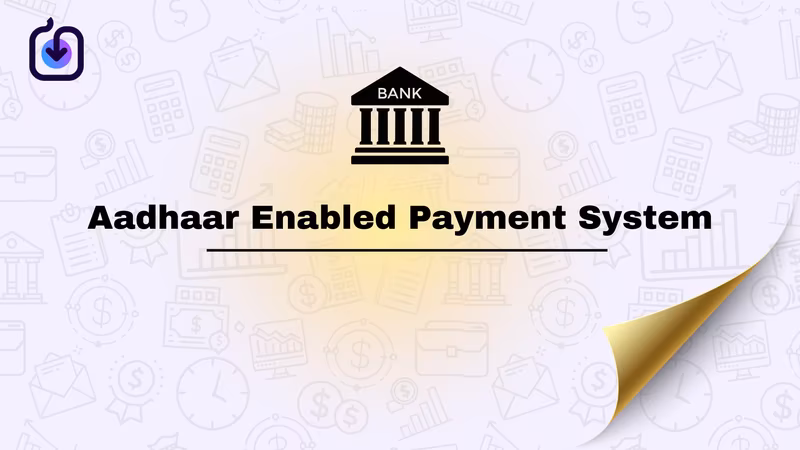 Aadhaar Enabled Payment System