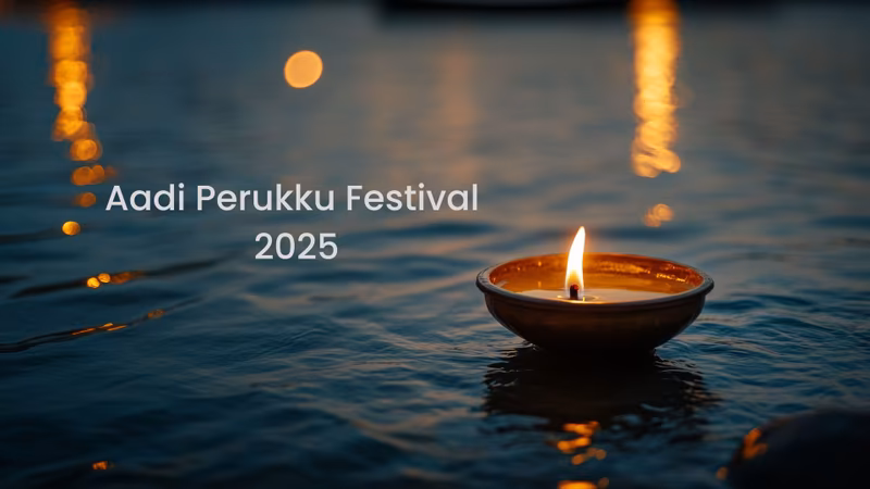 Aadi Perukku Festival 2025: Date, Traditions, Puja Timings, Etc.