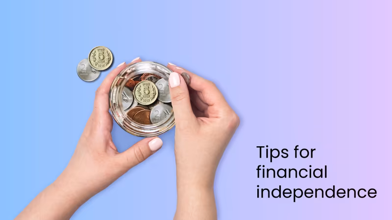 7 Golden Tips For Women To Become Financially Independent