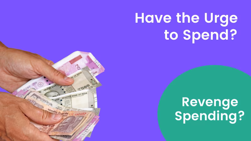 ಹಣ ಖರ್ಚು ಮಾಡಲು ಹಂಬಲಿಸುತ್ತಿದ್ದೀರಾ? ಹಾಗಾದ್ರೆ  ರಿವೇಂಜ್‌ ಸ್ಪೆಂಡರ್‌ ನೀವಾಗಬಹುದು;  ಅದಕ್ಕೆ ಕಡಿವಾಣ ಹಾಕುವುದು ಹೇಗೆ?