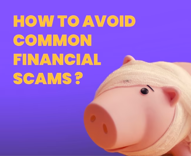 How to Avoid Common Financial Scams