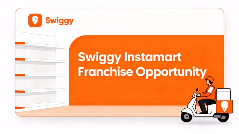 Swiggy Instamart Franchise: A Complete Guide for Entrepreneurs