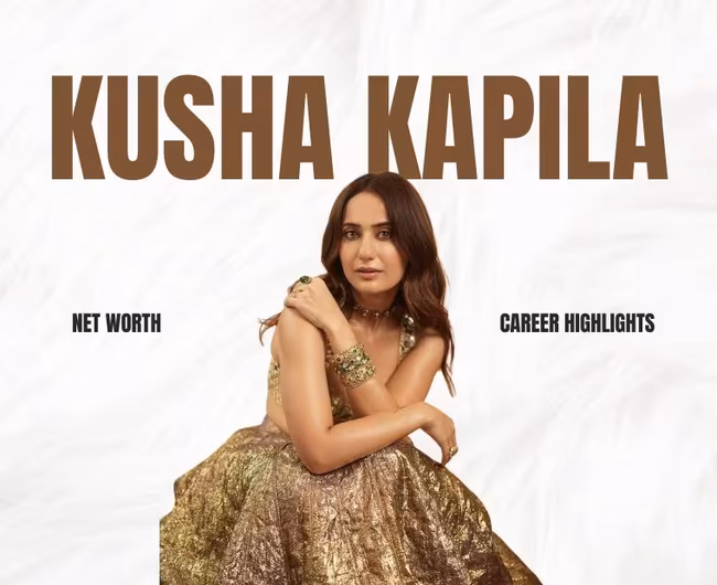 Decoding Kusha Kapila’s Net Worth: From Fashion Editor to Digital Star