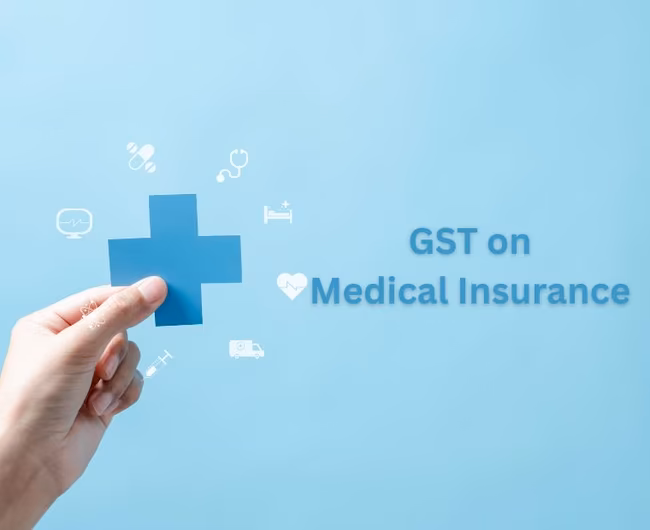 GST on Medical Insurance: A Complete Guide in 2025