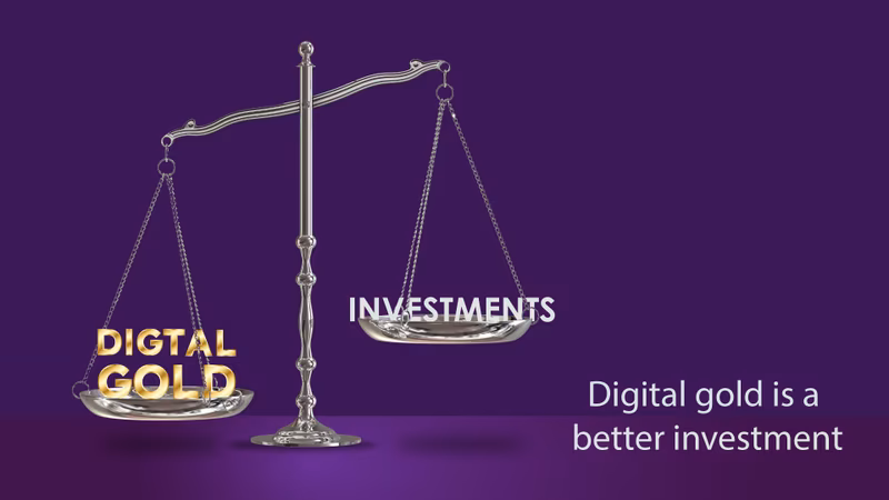 How is Digital Gold Investment better than Other Investments?