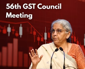 56th GST Council Meeting Highlights: What Got Cheaper?